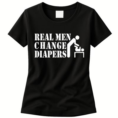 Real Men Change Diapers Womens T-Shirt
