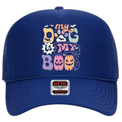 Retro My Dog Is My Boo Funny Dog Mom Pet Lovers Halloween Gift High Crown Mesh Back Trucker Hat