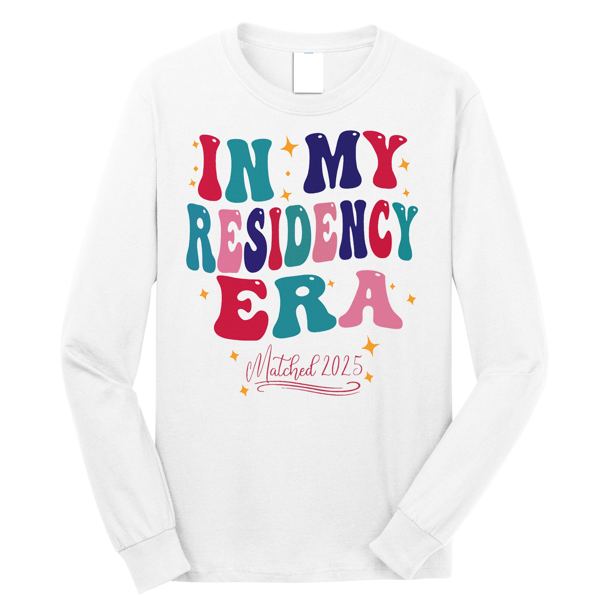 Residency Match Day 2025  Long Sleeve Shirt