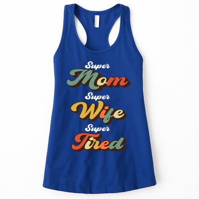 Retro Mother's Day Super Mom Super Wife Super Tired Cool Gift Womens Tank Top