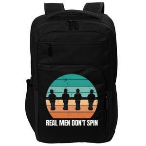 Real Men Don't Spin Table Soccer Foosball Impact Tech Backpack