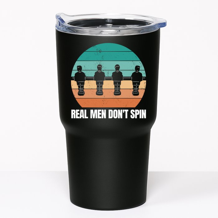 Real Men Don't Spin Table Soccer Foosball Tumbler