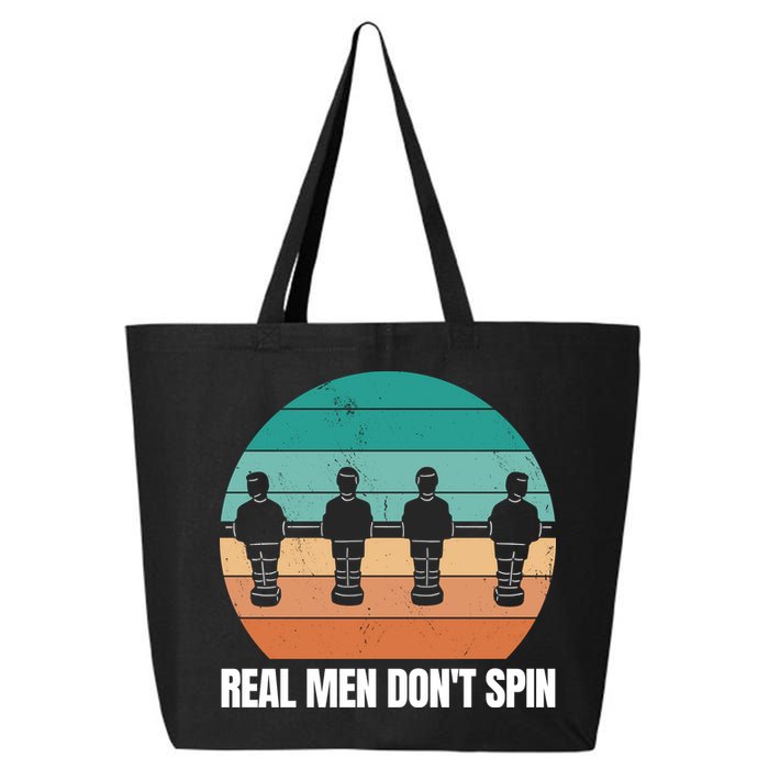 Real Men Don't Spin Table Soccer Foosball 25L Jumbo Tote