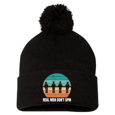 Real Men Don't Spin Table Soccer Foosball Pom Pom 12in Knit Beanie