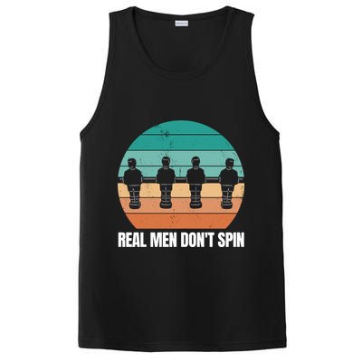 Real Men Don't Spin Table Soccer Foosball PosiCharge Competitor Tank