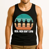 Real Men Don't Spin Table Soccer Foosball Tank Top