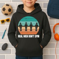 Real Men Don't Spin Table Soccer Foosball Kids Hoodie