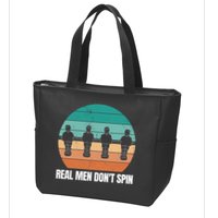Real Men Don't Spin Table Soccer Foosball Zip Tote Bag