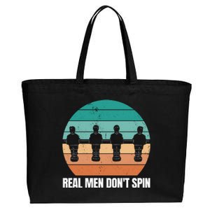 Real Men Don't Spin Table Soccer Foosball Cotton Canvas Jumbo Tote