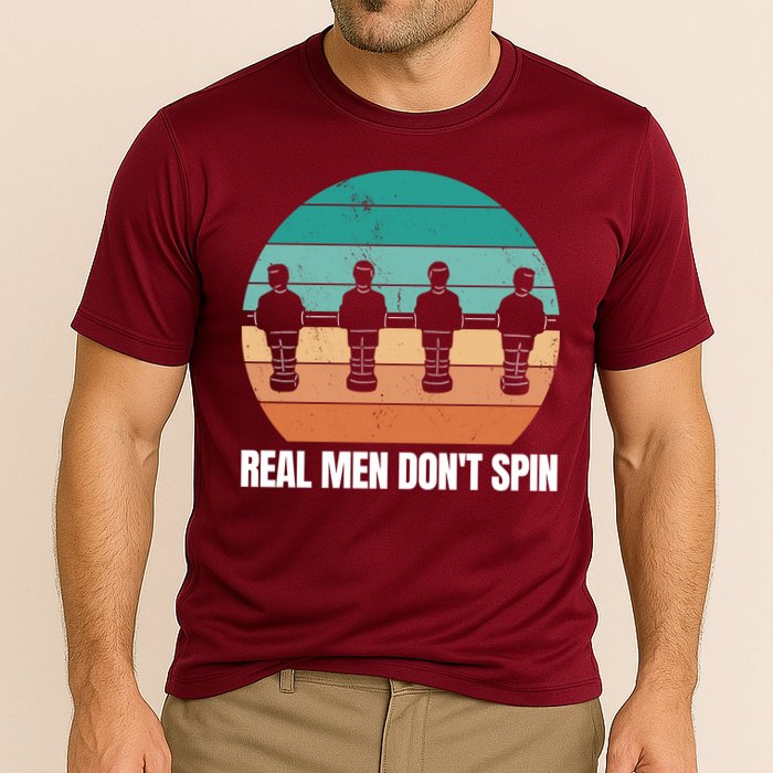 Real Men Don't Spin Table Soccer Foosball Performance Shirt