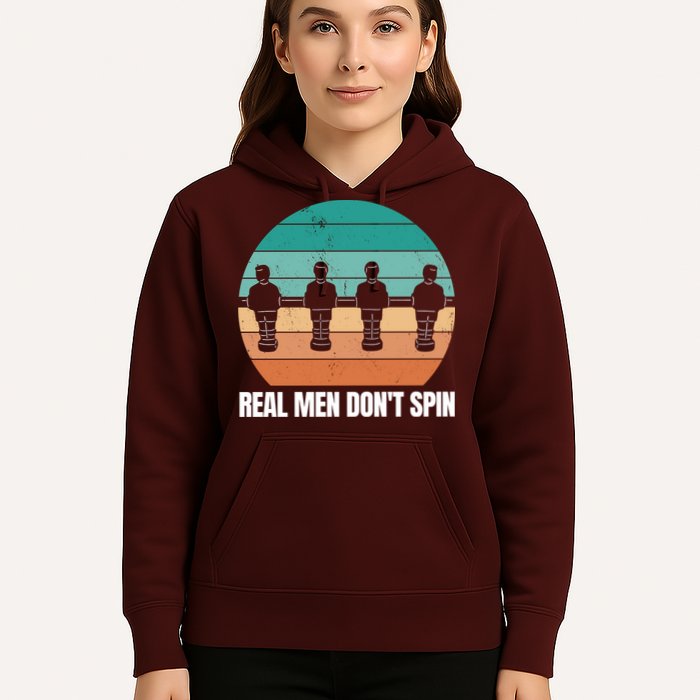 Real Men Don't Spin Table Soccer Foosball Hoodie