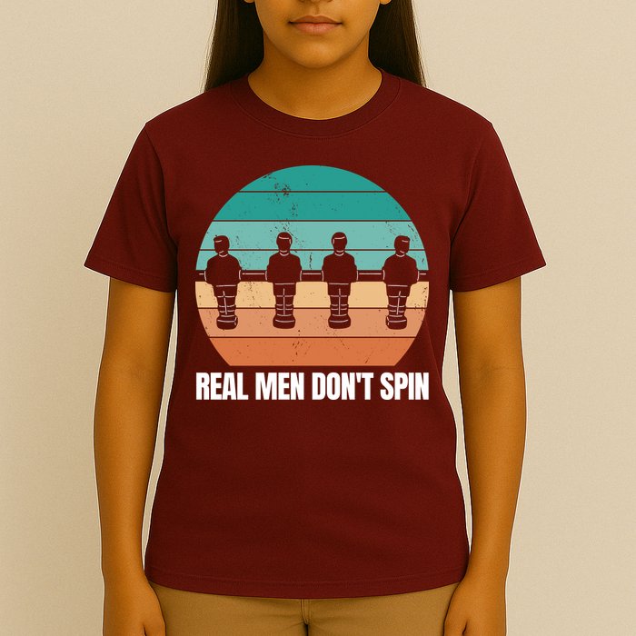 Real Men Don't Spin Table Soccer Foosball T-Shirt