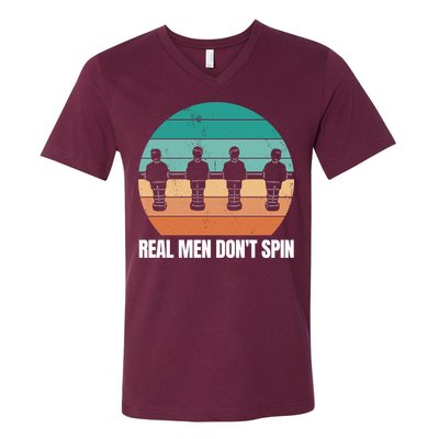 Real Men Don't Spin Table Soccer Foosball V-Neck T-Shirt