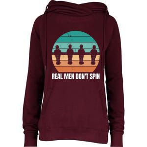 Real Men Don't Spin Table Soccer Foosball Womens Funnel Neck Pullover Hood