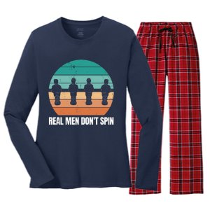 Real Men Don't Spin Table Soccer Foosball Women's Long Sleeve Flannel Pajama Set 