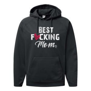 Retro MotherS Day Best Fucking Mom Funny Performance Fleece Hoodie