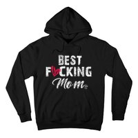 Retro MotherS Day Best Fucking Mom Funny Hoodie