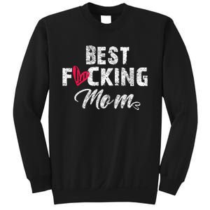 Retro MotherS Day Best Fucking Mom Funny Sweatshirt