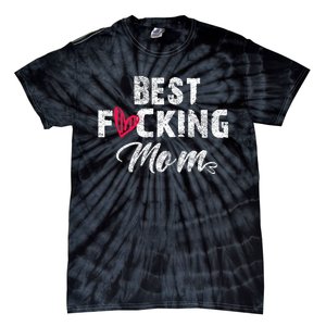 Retro MotherS Day Best Fucking Mom Funny Tie-Dye T-Shirt