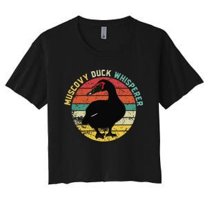 Retro Muscovy Duck Whisperer Funny Farmer Muscovy Duck Gift Women's Crop Top Tee