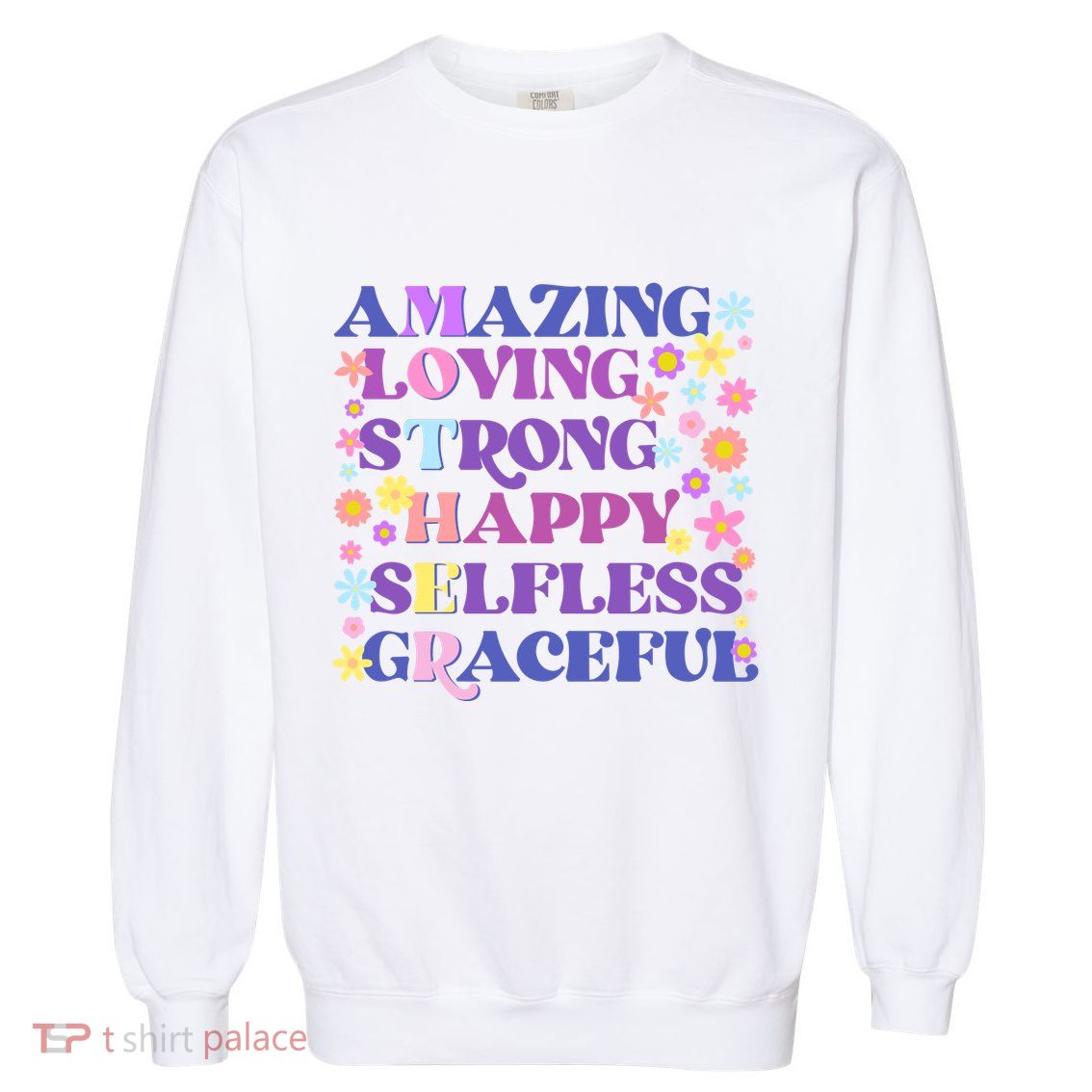 Retro Mother Day Amazing Loving Strong Happy Selfless Graceful Garment-Dyed Sweatshirt