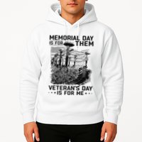 Retro Memorial Day Is For Them VeteranS Day Is For Me Hoodie