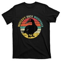 Retro Muscovy Duck Whisperer Funny Farmer Muscovy Duck Gift T-Shirt