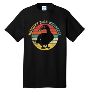 Retro Muscovy Duck Whisperer Funny Farmer Muscovy Duck Gift Tall T-Shirt