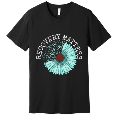 Recovery Matters Drug Alcohol Awareness Addiction Ribbon Premium T-Shirt