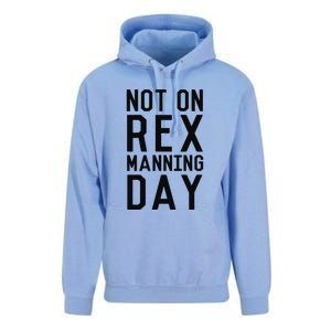 Rex Manning Day Unisex Surf Hoodie