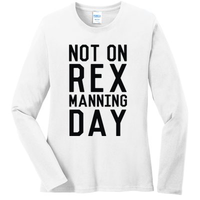 Rex Manning Day Ladies Long Sleeve Shirt