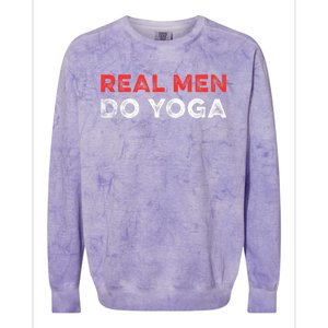 Real Men Do Yoga Spiritual Meditation Instructor Buddhist Colorblast Crewneck Sweatshirt