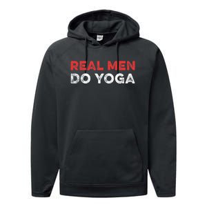 Real Men Do Yoga Spiritual Meditation Instructor Buddhist Performance Fleece Hoodie