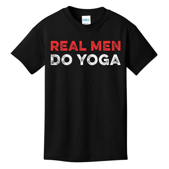 Real Men Do Yoga Spiritual Meditation Instructor Buddhist Kids T-Shirt