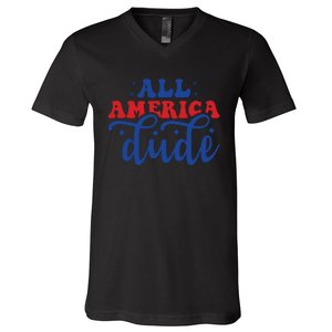 All American Dude V-Neck T-Shirt