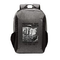 Retro Memorial Day Is For Them VeteranS Day Is For Me Vector Backpack