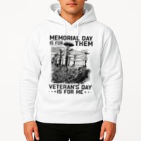 Retro Memorial Day Is For Them VeteranS Day Is For Me Hoodie