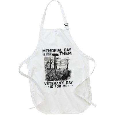 Retro Memorial Day Is For Them VeteranS Day Is For Me Apron