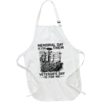Retro Memorial Day Is For Them VeteranS Day Is For Me Apron