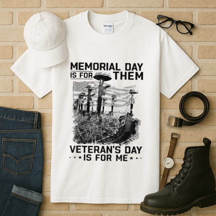 Retro Memorial Day Is For Them VeteranS Day Is For Me Tall T-Shirt
