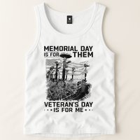 Retro Memorial Day Is For Them VeteranS Day Is For Me Tank Top