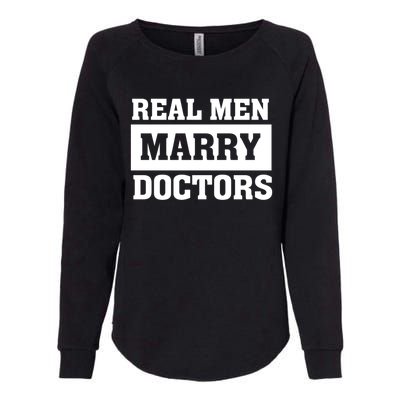 Real Marry Doctors Proud Husband Of Wife Spouse Funny Gift Womens California Wash Sweatshirt