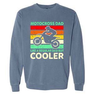 Retro Motocross Dad Like A Regular Dad But Cooler Meaningful Gift Garment-Dyed Sweatshirt