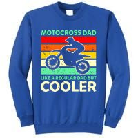 Retro Motocross Dad Like A Regular Dad But Cooler Meaningful Gift Tall Sweatshirt