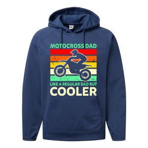 Retro Motocross Dad Like A Regular Dad But Cooler Meaningful Gift Performance Fleece Hoodie