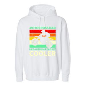 Retro Motocross Dad Like A Regular Dad But Cooler Meaningful Gift Garment-Dyed Fleece Hoodie