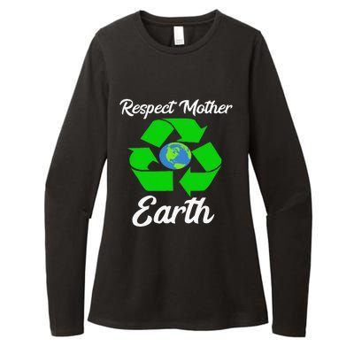 Respect Mother EarthFunny Earth Days Womens CVC Long Sleeve Shirt