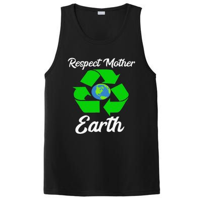 Respect Mother EarthFunny Earth Days PosiCharge Competitor Tank