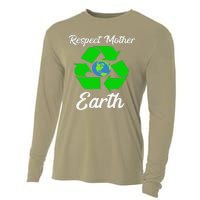 Respect Mother EarthFunny Earth Days Cooling Performance Long Sleeve Crew