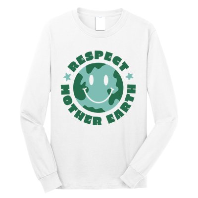 Respect Mother Earth Planet Long Sleeve Shirt